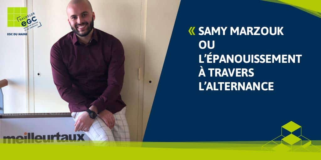 Samy Marzouk ou l’épanouissement à travers l’alternance