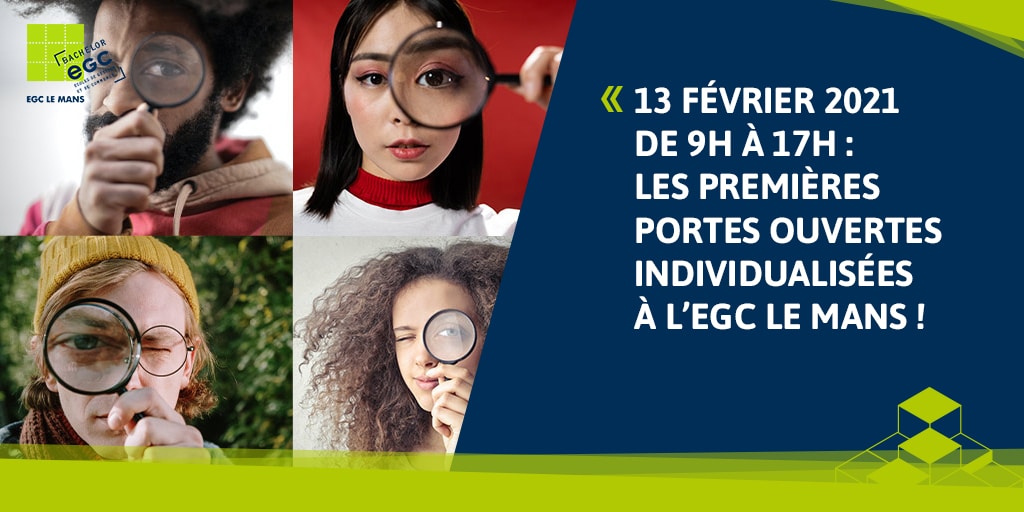 13 février 2021 : les premières portes ouvertes individualisées à l’EGC Le Mans !