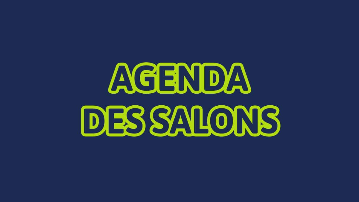 You are currently viewing Agenda des salons 2021-2022